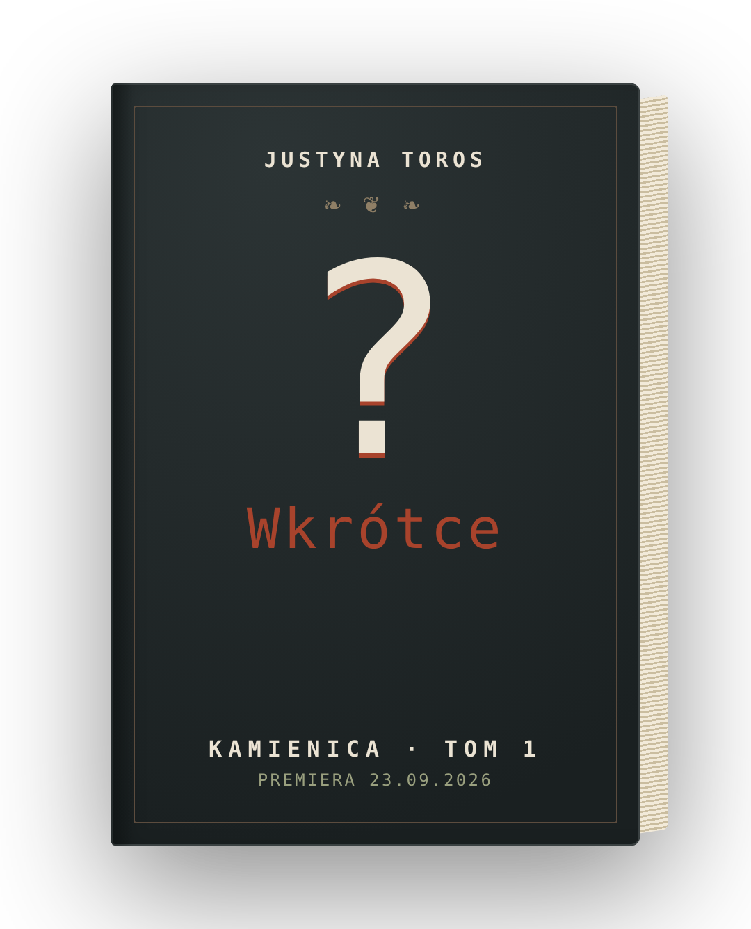 Kamienica, tom 1: Czerwony węgiel – wkrótce